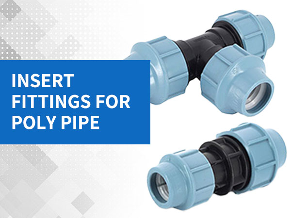 insert fittings for poly pipe