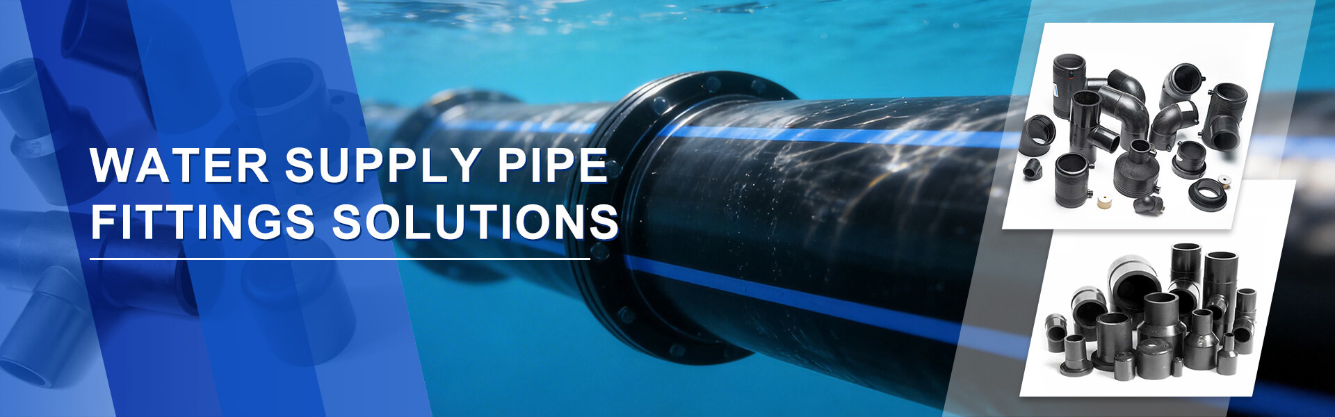Water Supply Pipe Fittings Solutions
